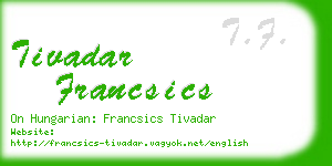 tivadar francsics business card